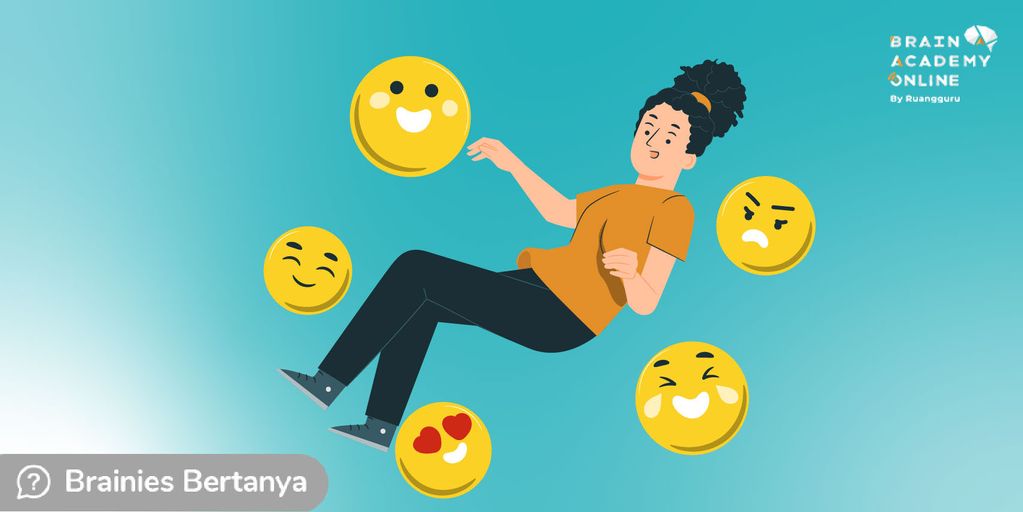 Mengenal 6 Emosi Dasar Manusia Beserta Fungsi Dan Cara Kerjanya 